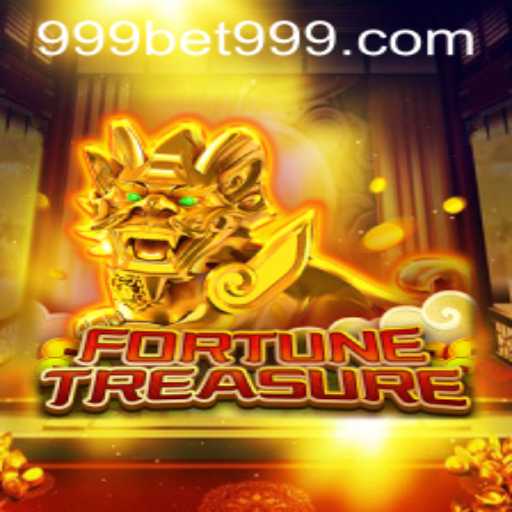Discovering the Thrills of FortuneTreasure: A Deep Dive into 999bet's Popular Game