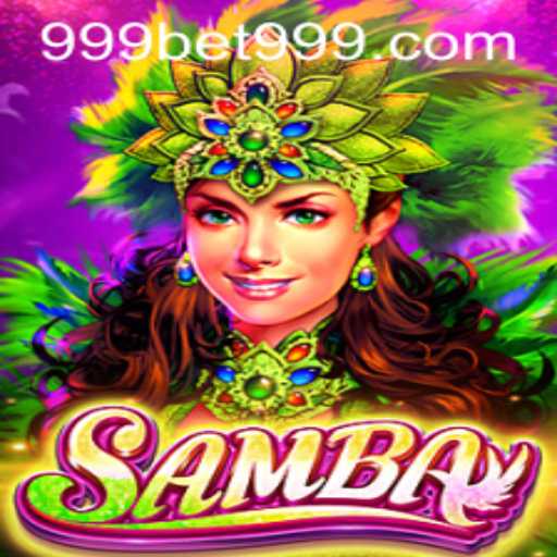 Discover the Vibrant World of Samba: The Ultimate Guide to Playing Samba with 999bet